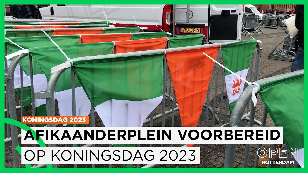 Afrikaanderplein voorbereid op Koningsdag | KONINGSDAG 2023