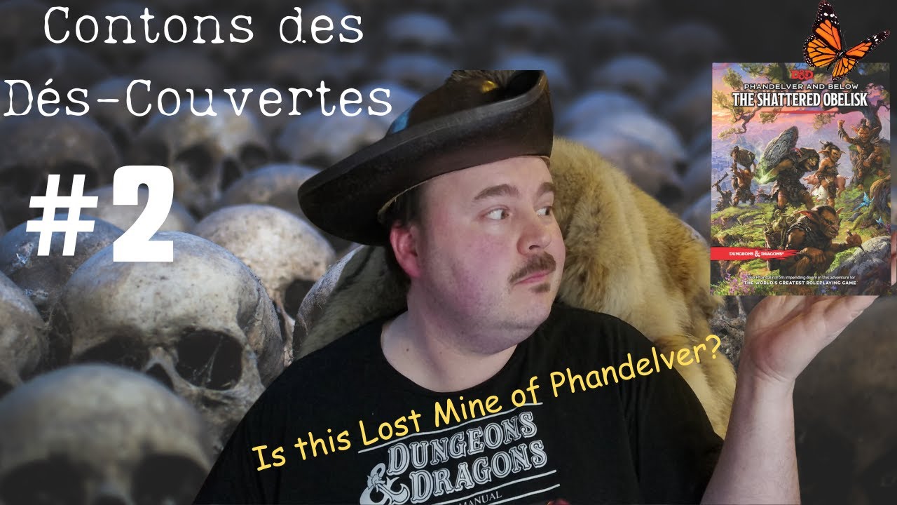 Contons des Dés-Couvertes #2: Phandelver and Below - The Shattered Obelisk