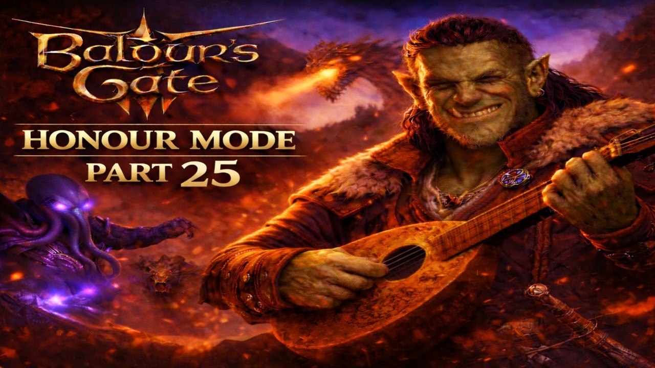 Baldur's Gate 3 | Honour Mode | Playthrough [Full Commentary] - Episode 25
