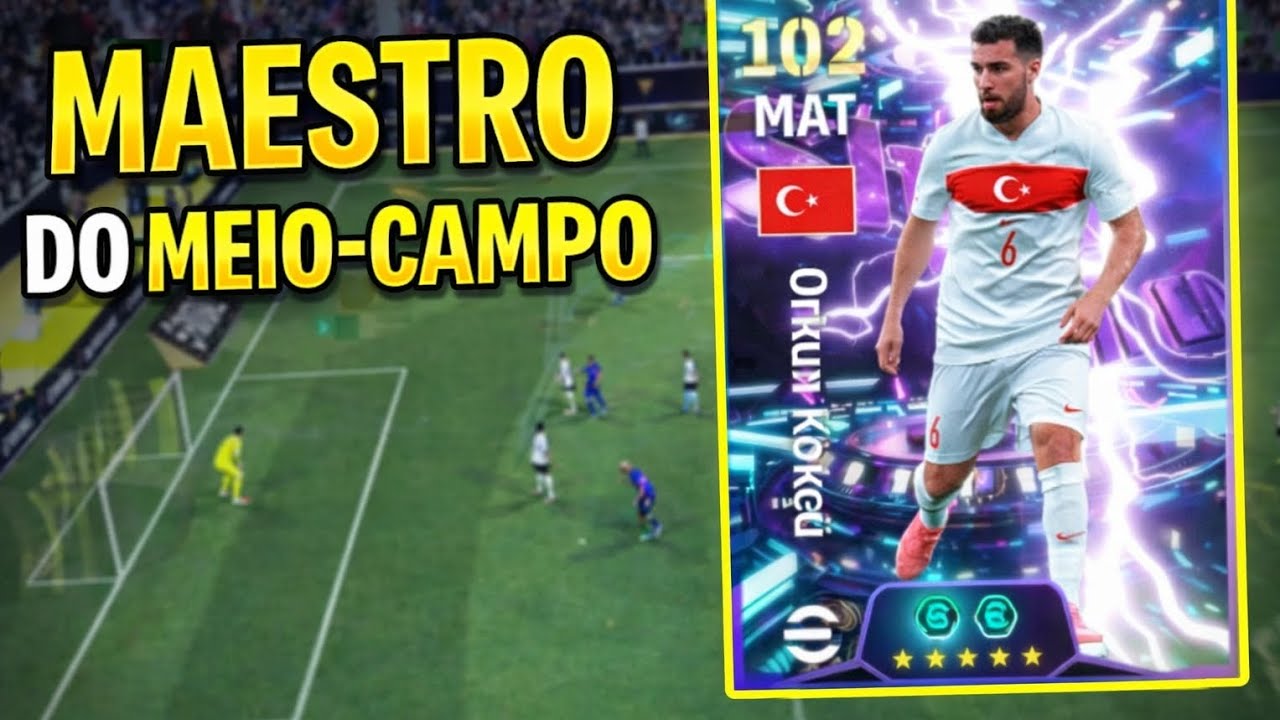 TESTANDO ORKUN KÖKÇÜ NO EFOOTBALL 2026 MOBILE!!!! GAMEPLAY COMPLETA!!!!