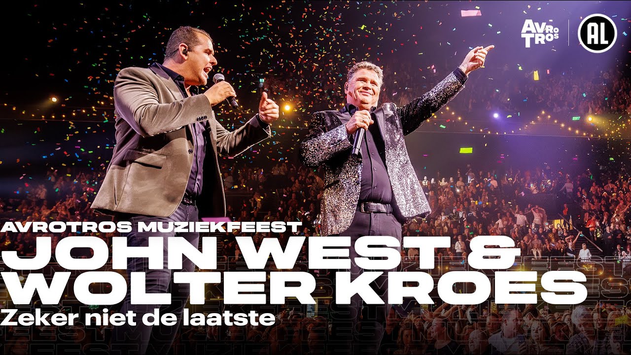 John West & Wolter Kroes - Zeker niet de laatste • Muziekfeest van het Jaar 2023