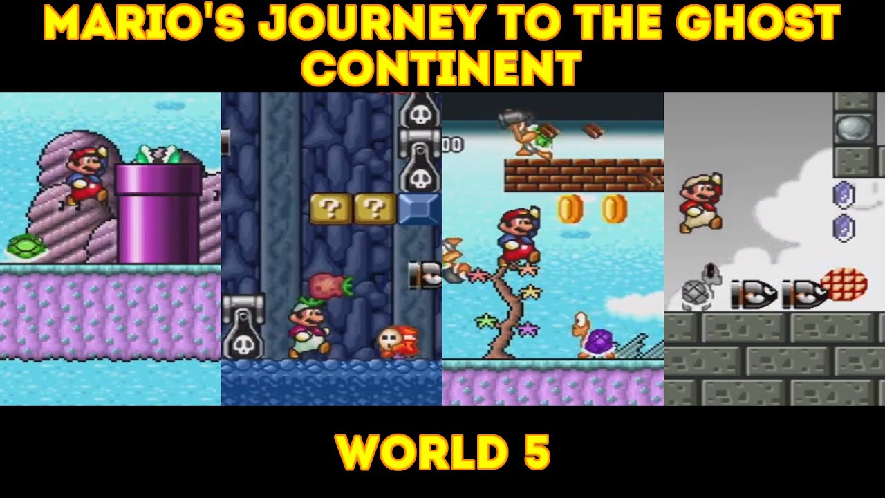 MARIO'S JOURNEY TO THE GHOST CONTINENT V.1.7.0 - WORLD 5 - GAMEPLAY - 1080P