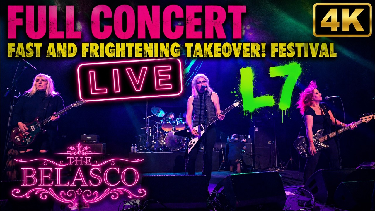 L7 (Epic LIVE 4K) | The Belasco, Los Angeles - Nov 23, 2024