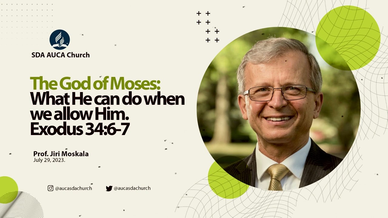 The God of Moses: what He can do when we allow Him | Prof. Jiri Moskala