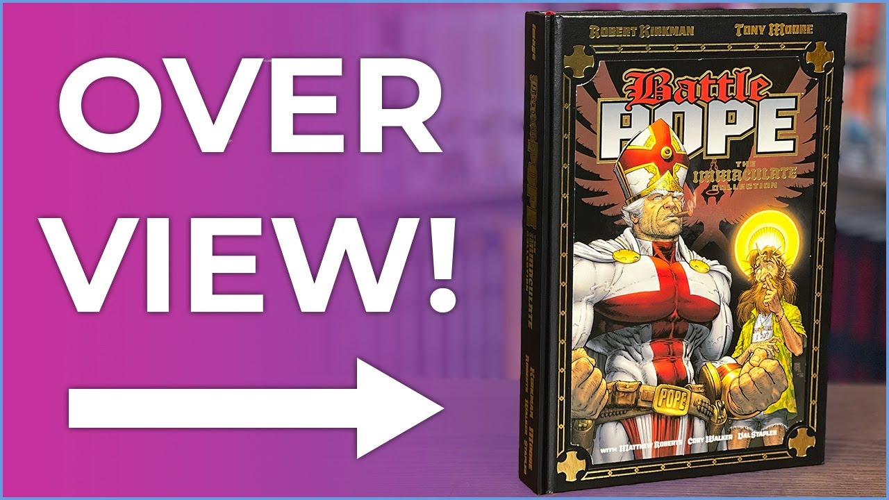 Battle Pope 25th Anniversary Deluxe Hardcover: The Immaculate Collection Overview | Robert Kirkman