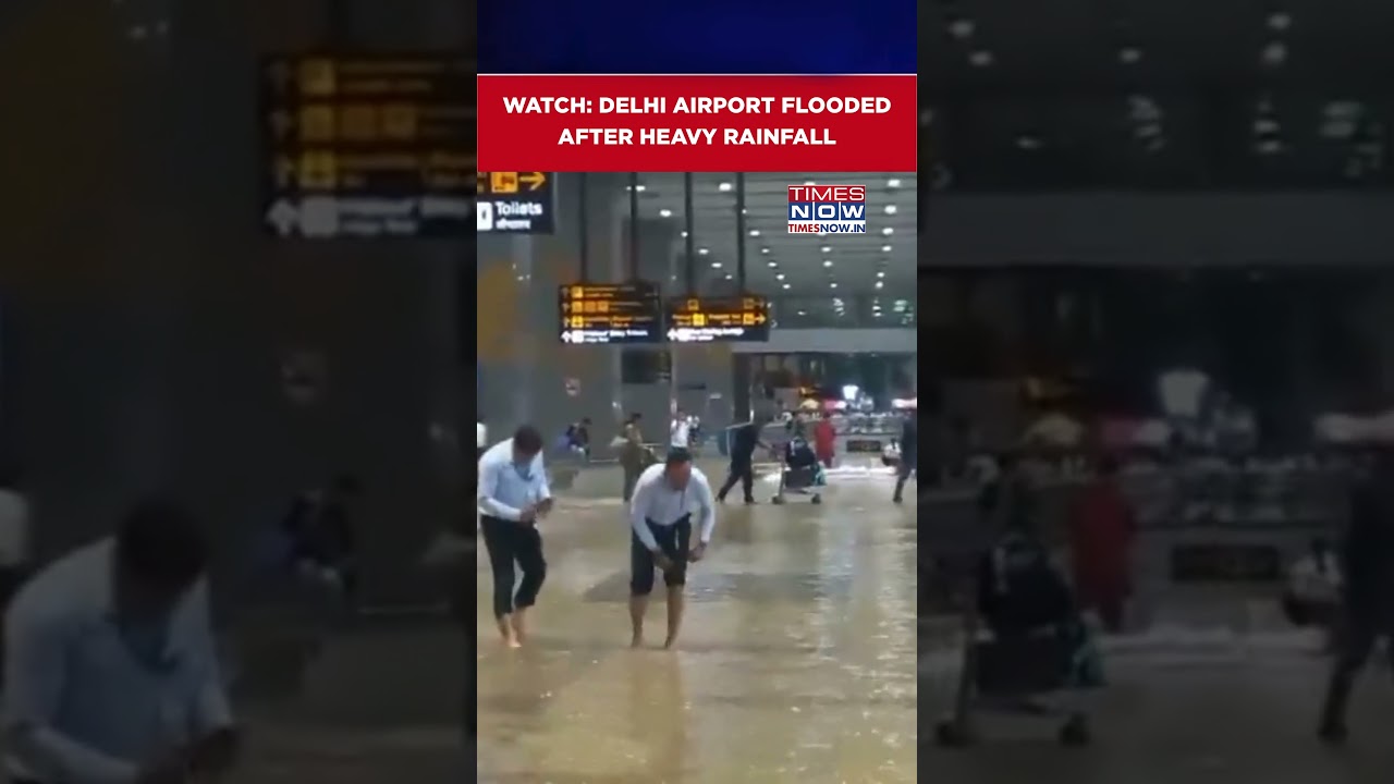 Delhi Airport Flooded After Heavy Rainfall In National Capital | WATCH Dramatic Visuals | #shorts