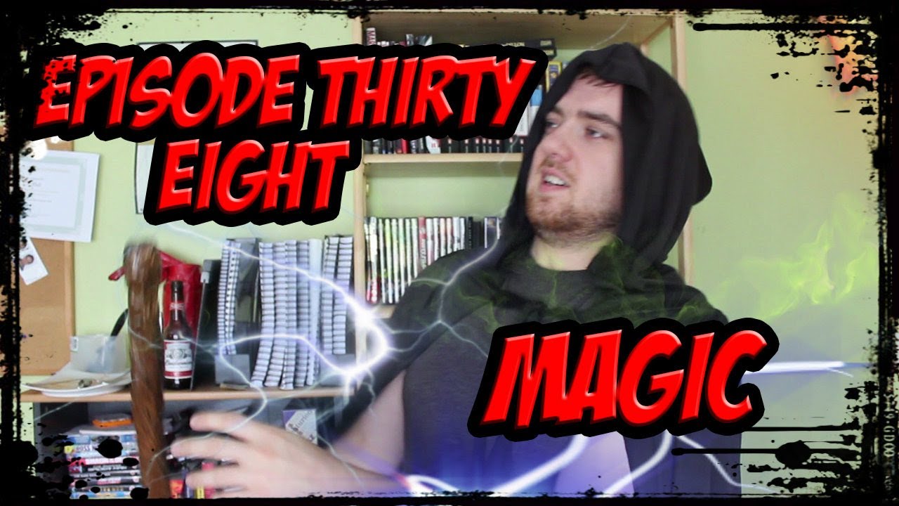 SO YOU'RE A SUPERHERO Episode 38 - Magic