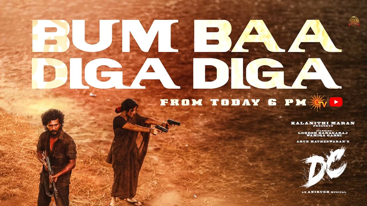 Bum Baa Diga Diga - Music Video Promo | DC | Lokesh| Sun Pictures| Anirudh| Arun Matheswaran
