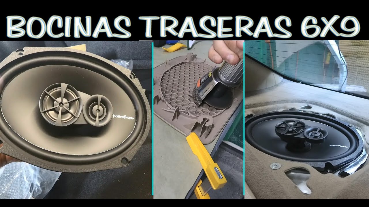 Cambio de bocinas traseras 6x9 y adaptacion de las protecciones (Rockford fosgate)