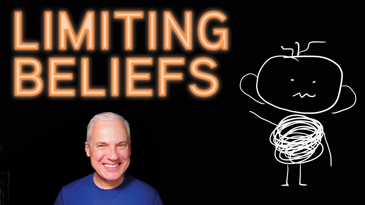 What Are Limiting Beliefs - Practical Advice - LET THEM GO!