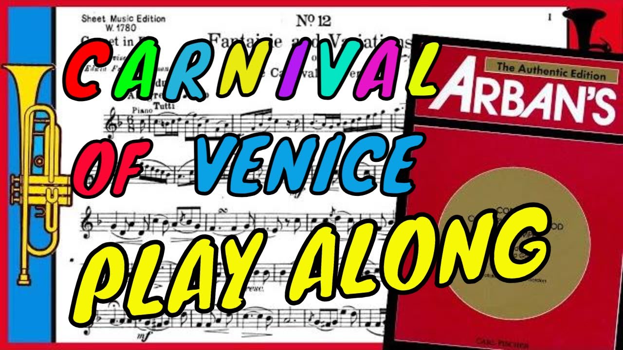 Arban - Carnival of Venice (Backing track, Play along, Accompaniment) Marsalis/Hunsberger