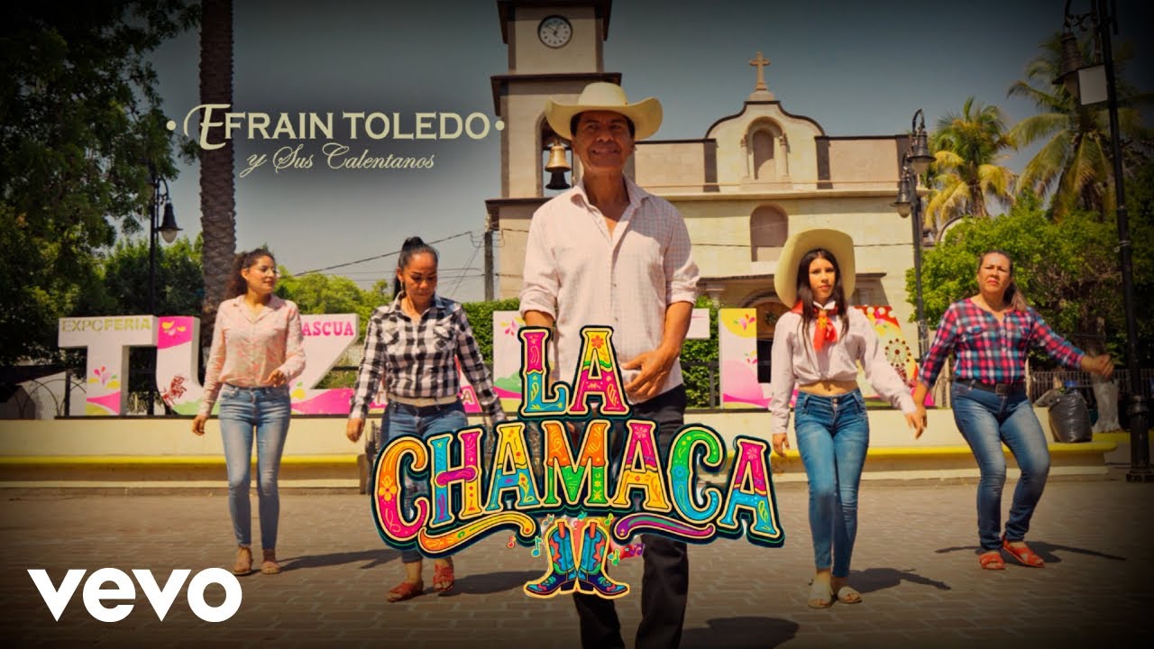 Efrain Toledo y Sus Calentanos - La Chamaca