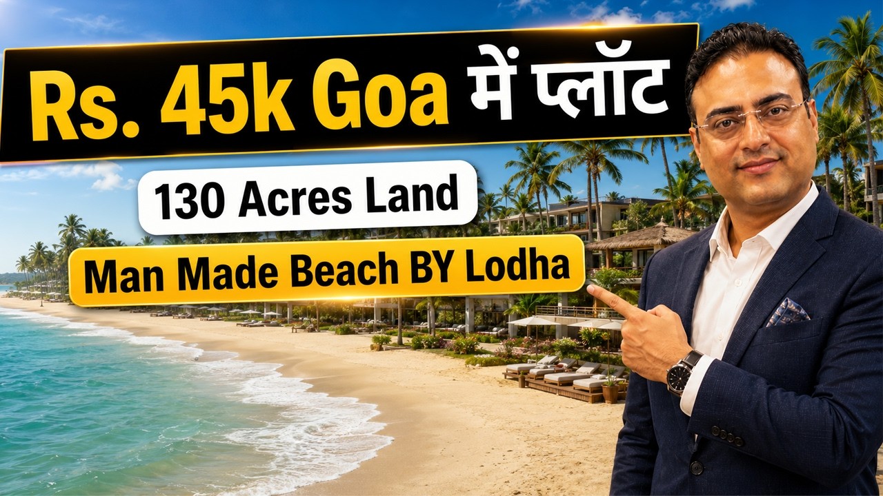 Plot in 45000 in Goa | Lodha Group Plot in Goa | Plot Price In Goa