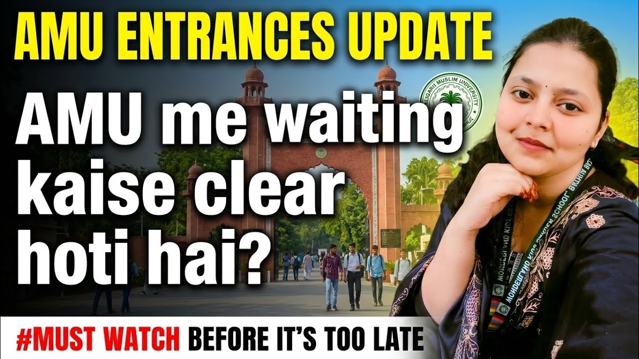 AMU me Waiting Kaise Clear Hoti Hai? 🤔 Complete Admission Process Explained