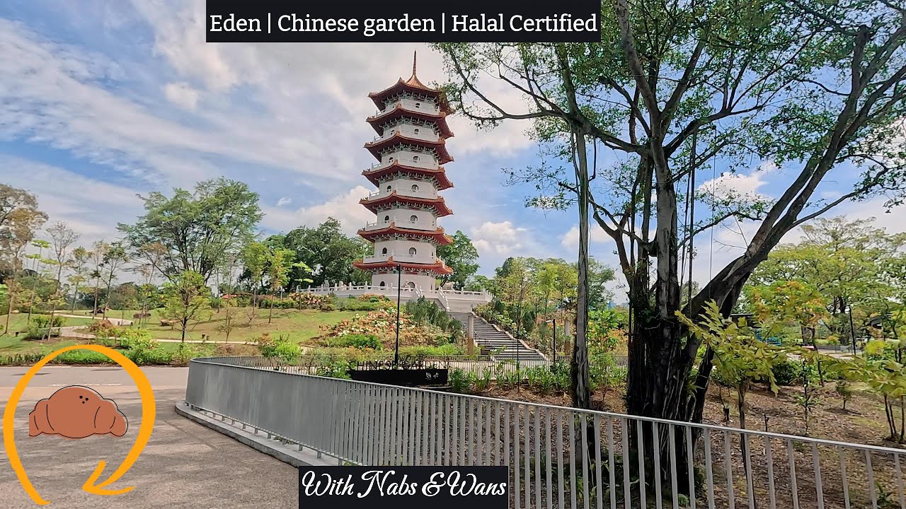 Eden | Chinese Garden | Halal-Certified with Nabs & Wans
