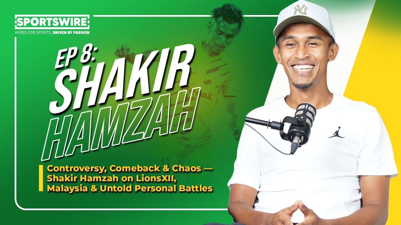 EP 8: Controversy, Comeback & Chaos- Shakir Hamzah on LionsXII, Malaysia & Untold Personal Battles