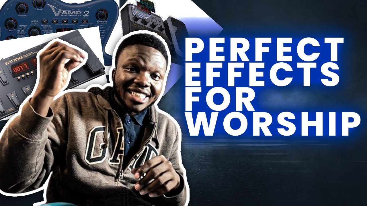 What is the BEST Guitar Tone for Praise and Worship(How to Get GOOD Tone)