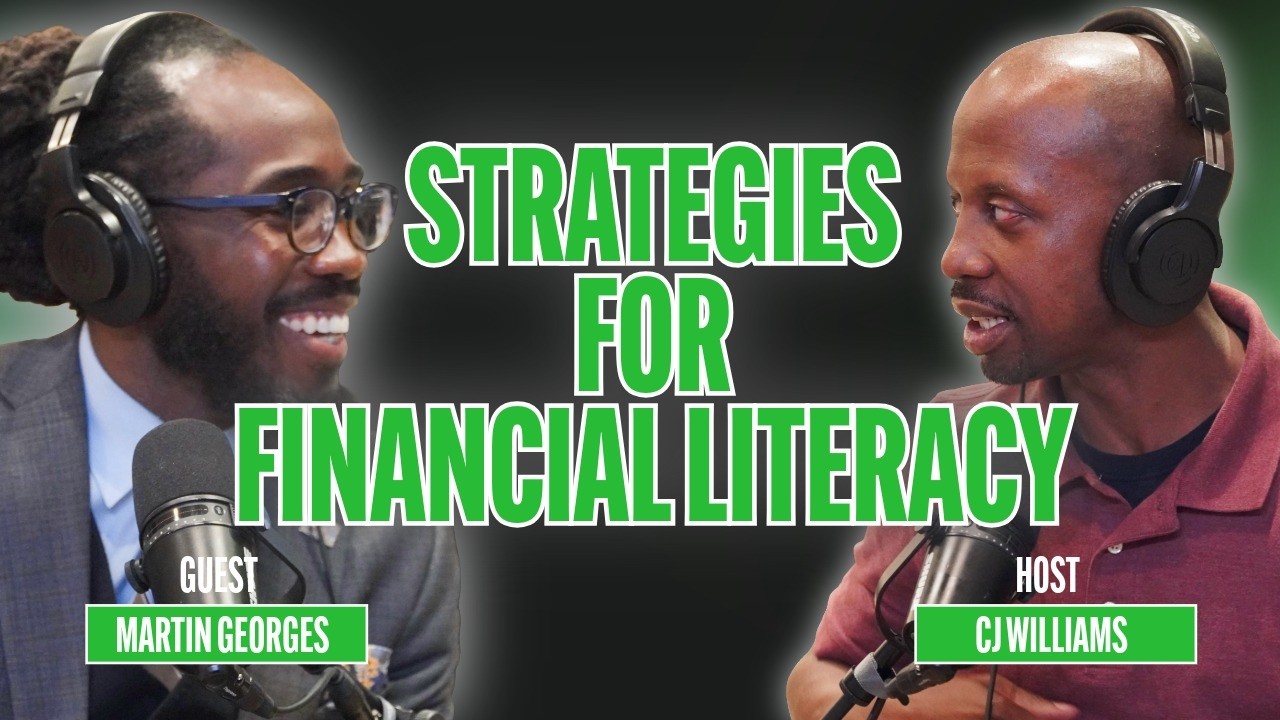 Martin Georges: Transforming Financial Literacy into Actionable Strategies