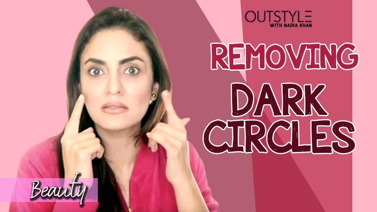 Beauty | How To Remove Your Dark Circles | Find Out How Nadia Does Her Make up | OutStyle.com
