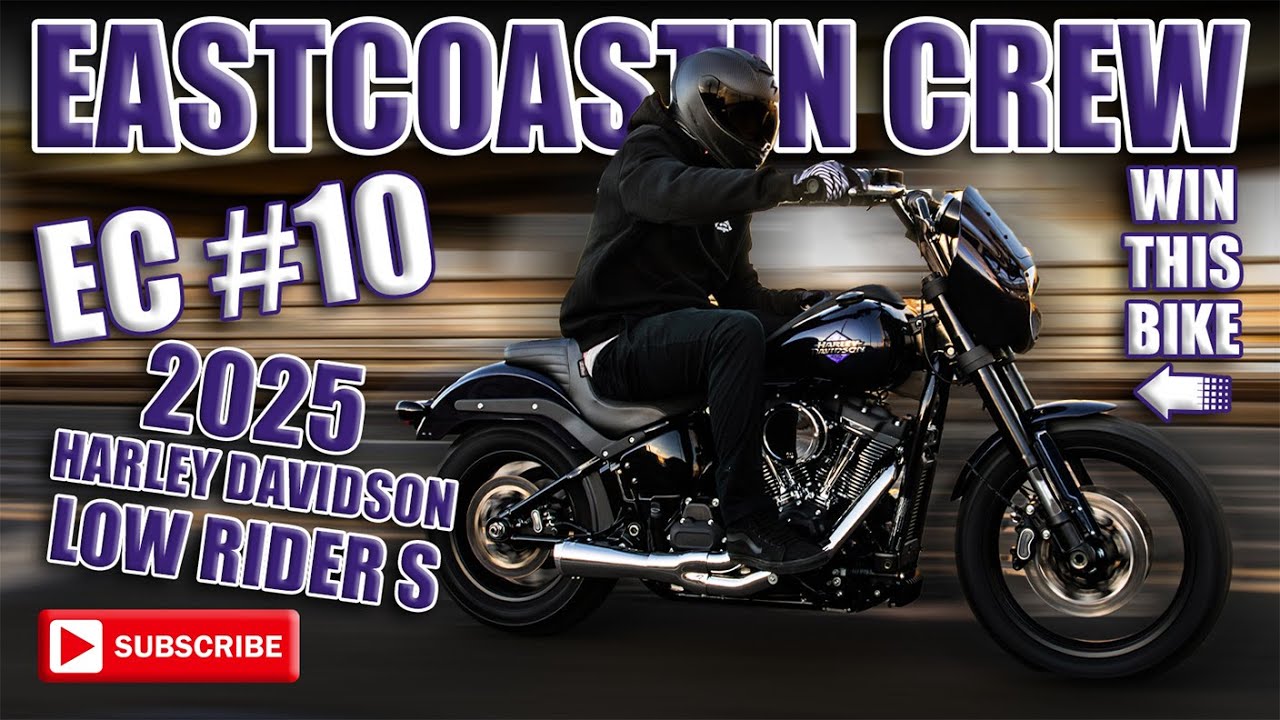 2025 LOW RIDER S (EASTCOASTIN #10 BUILD)