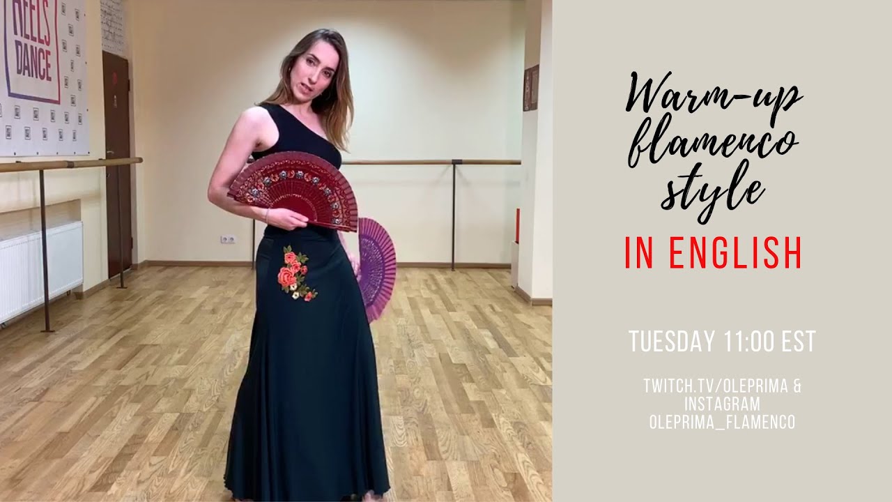 Flamenco-Style Warm Up - Live Stream on July 14 2020