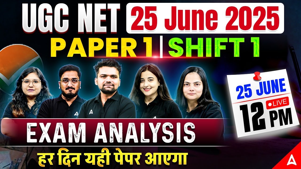 UGC NET Paper 1 Analysis 2025 | UGC NET Paper 1 Exam Analysis Today | 25 June Shift 1
