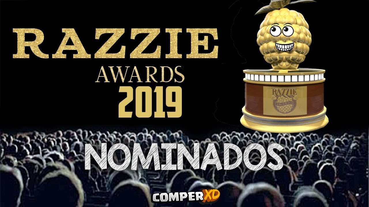 🏆🏆🏆🎬Lista de los nominados Premios Razzie 2019 | Lo peor del cine