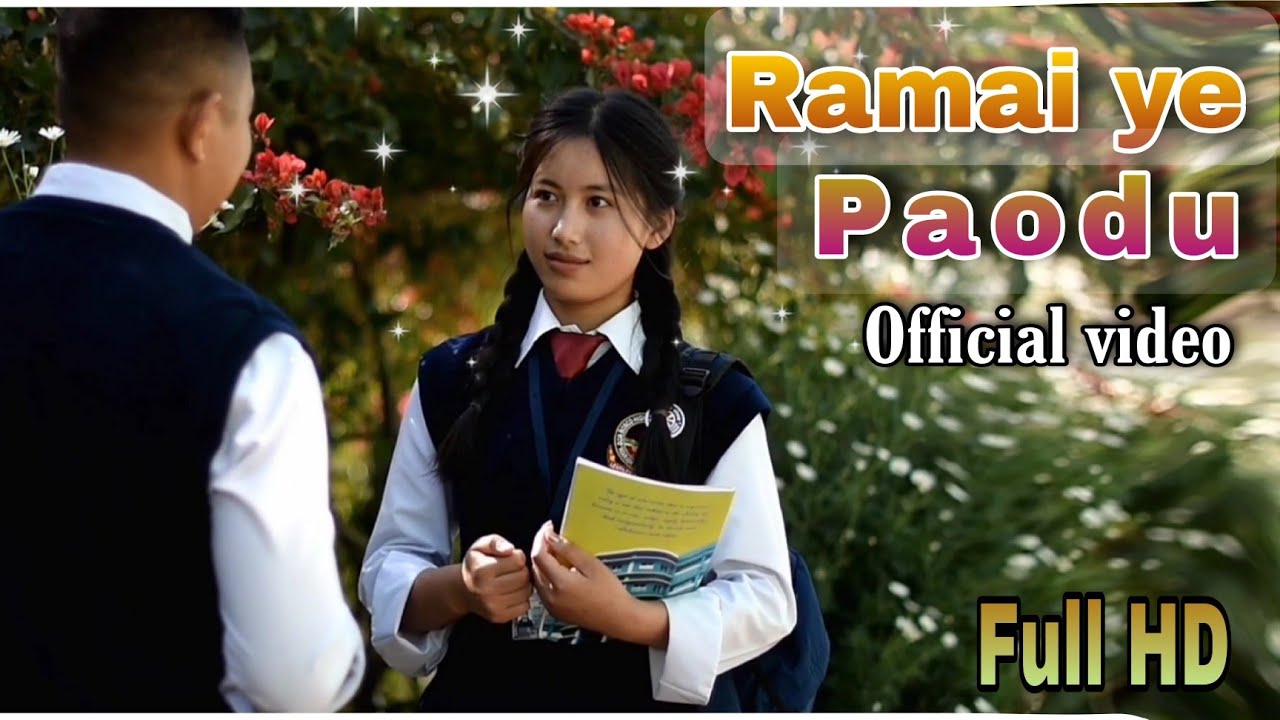 Ramai Ye Paodu | Official Video | Poumai Love song Video HD