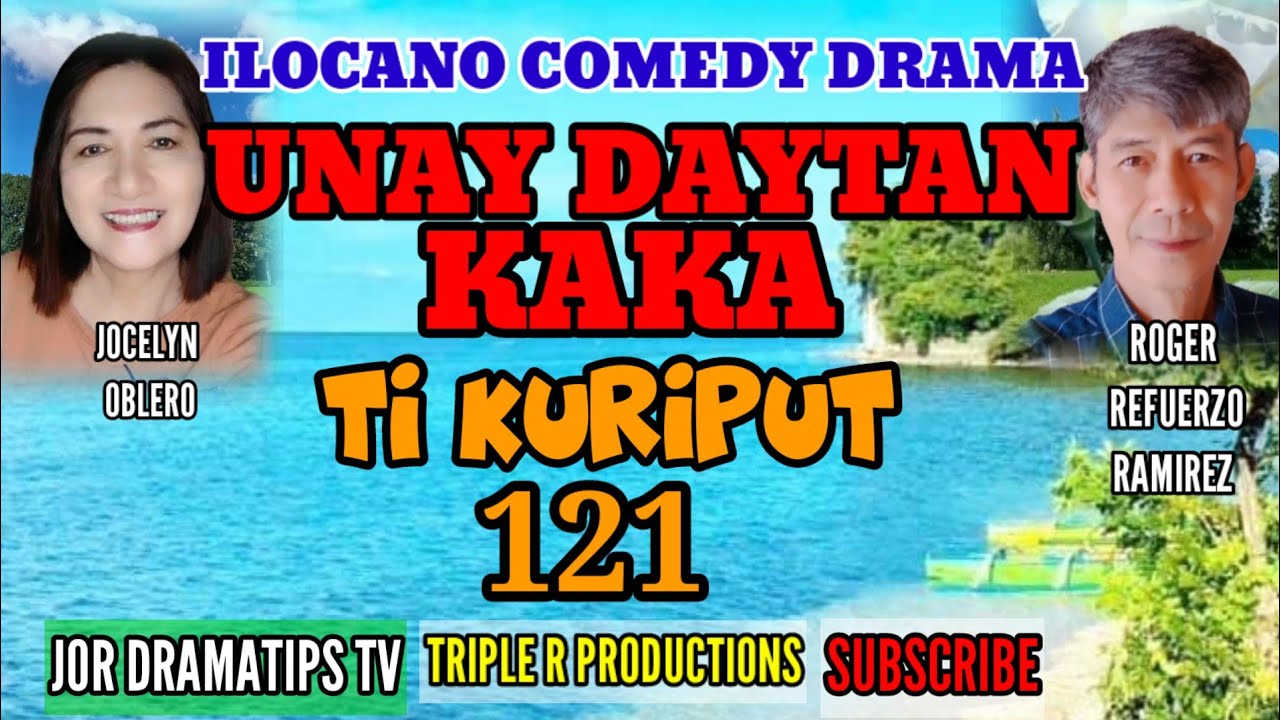 TI KURIPUT#121 #unaydaytankaka #ilocanocomedydrama #pagkakatawaan #jordramatipstv #jocelynoblero