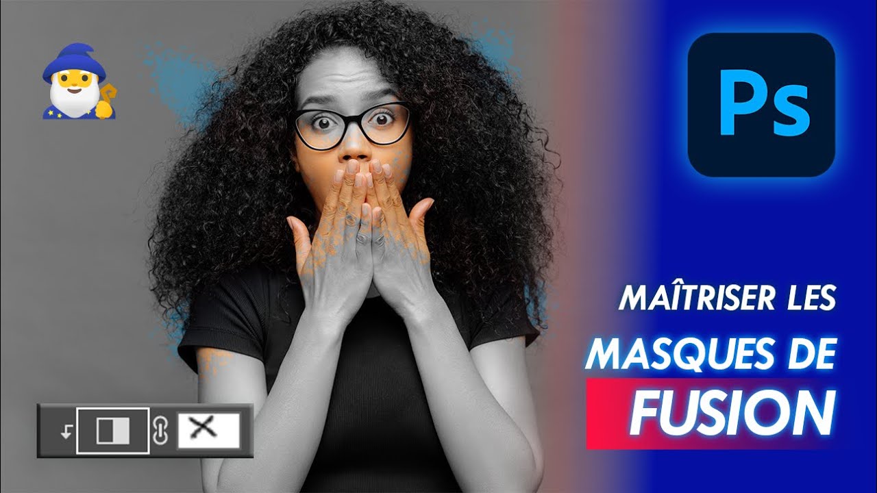 Moins de 9 min pour Maîtriser les Masques de Fusion sur Photoshop - TUTO (Détourage, Inverser, etc.)