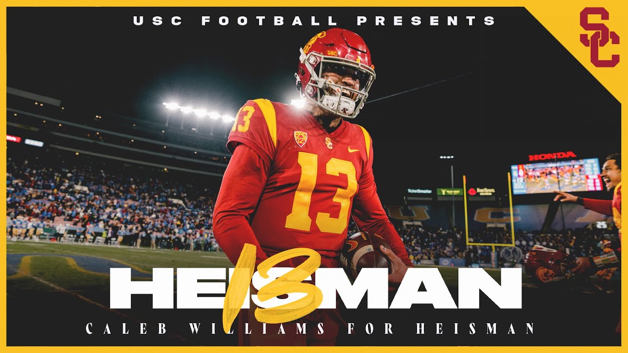 2022 USC Football: He is... #HE13MAN (Caleb Williams for Heisman)
