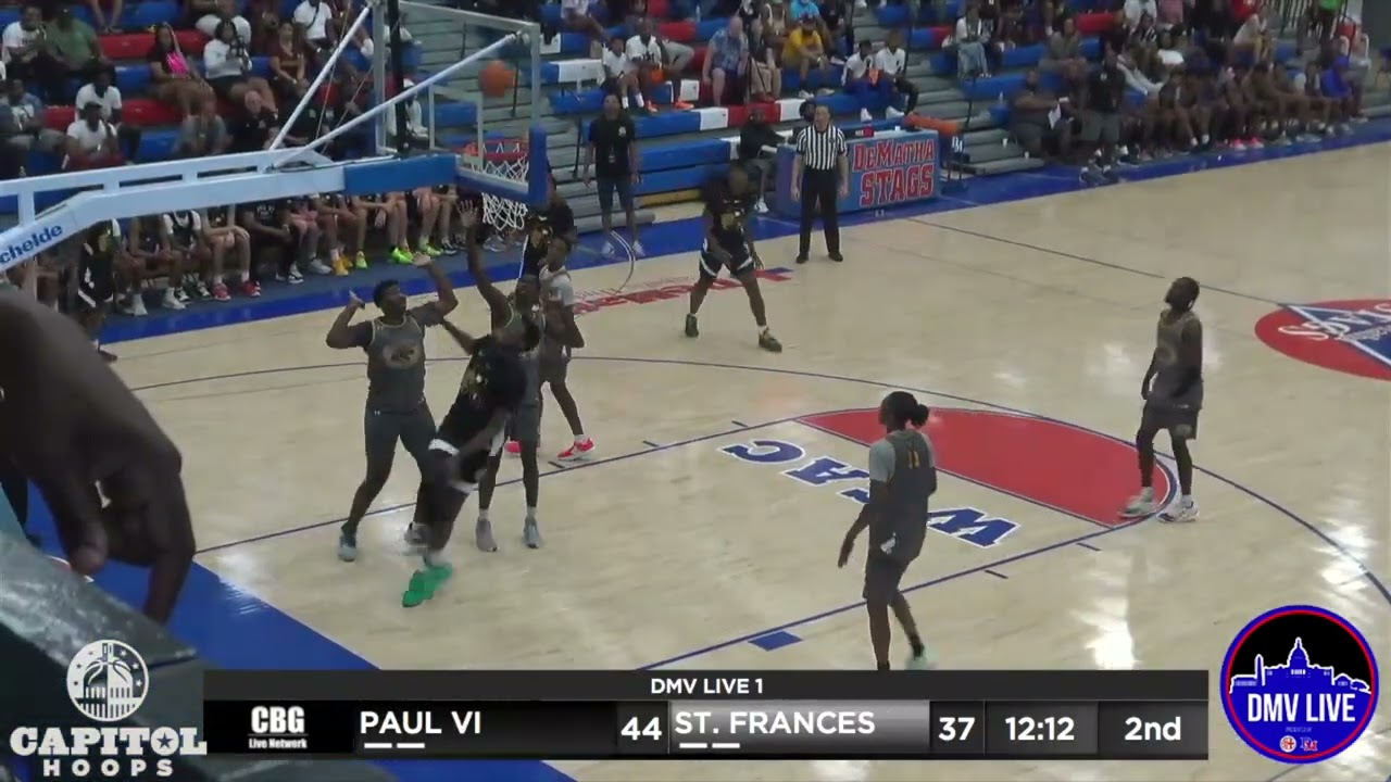 Paul VI vs St. Frances - DMV Live 1 (6/17/22)