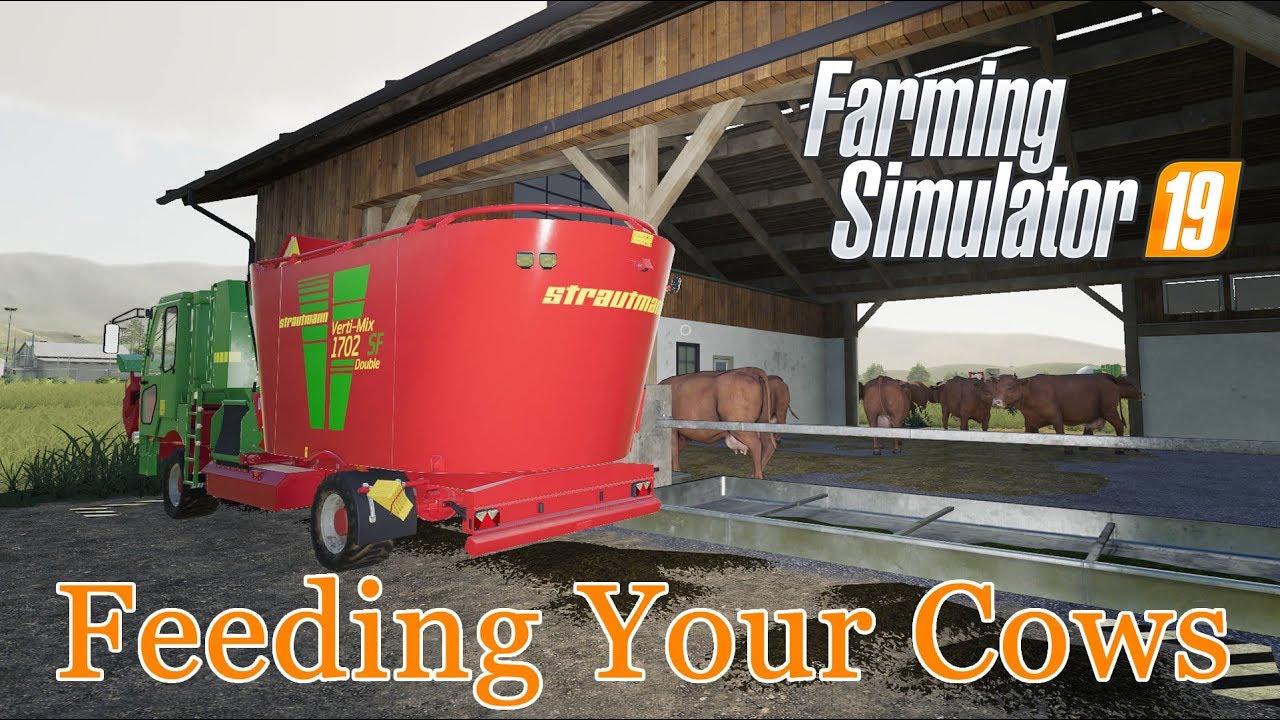 Farming Simulator 19 - An In-Depth Guide to Feeding Your Cows - A Tutorial