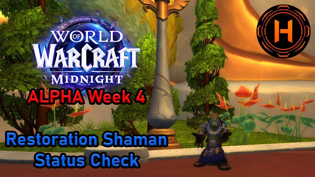 What is going on with Resto Shaman? - Midnight Alpha Week 4