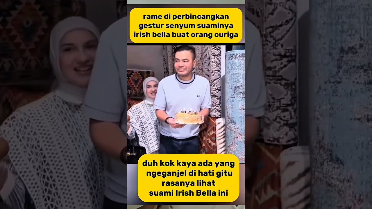 suaminya irish bella jadi bahan kecurigaan netizen#irishbella #vidioshort #viralvideo
