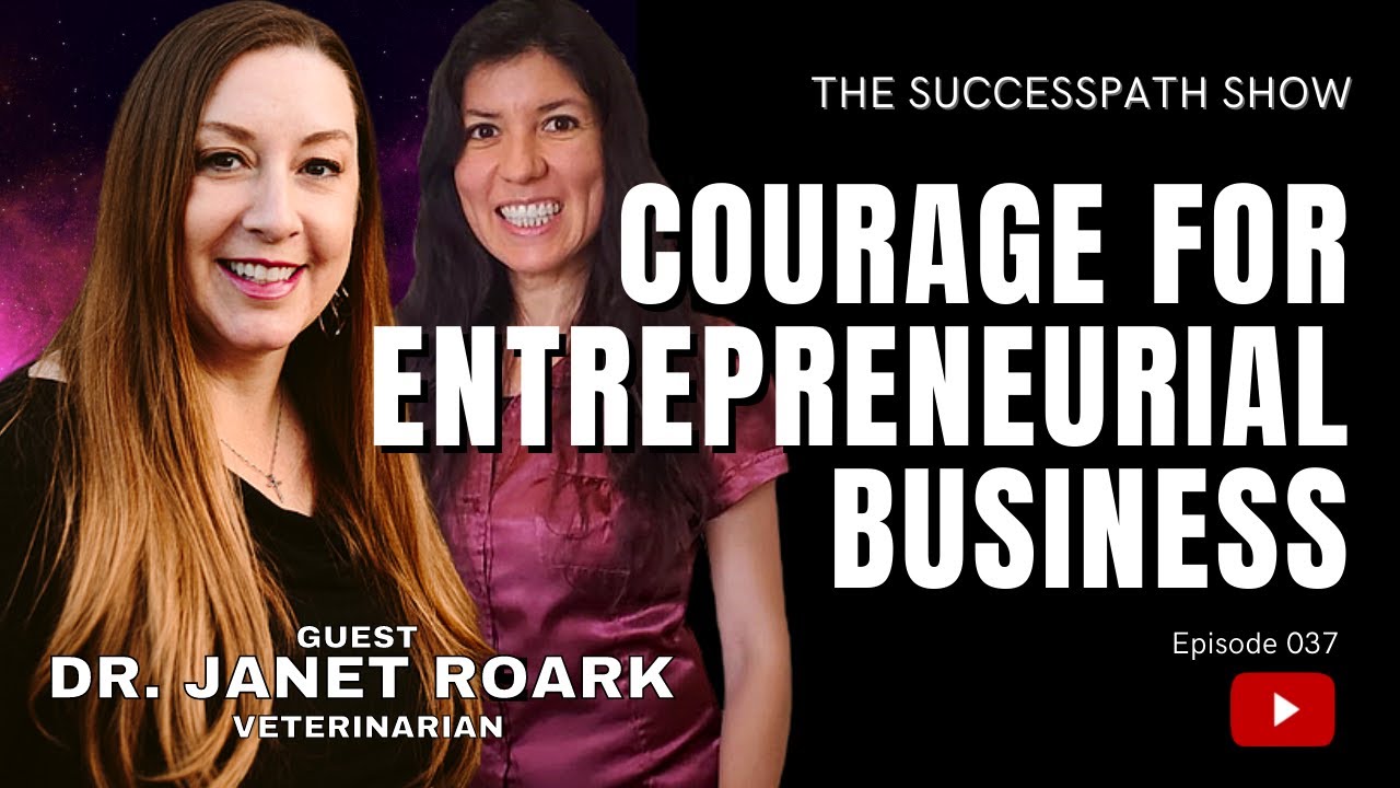 The SuccessPaTh Show | Dr. Janet Roark Overcoming The Fear of Rejection In Entrepreneurship | Ep 37