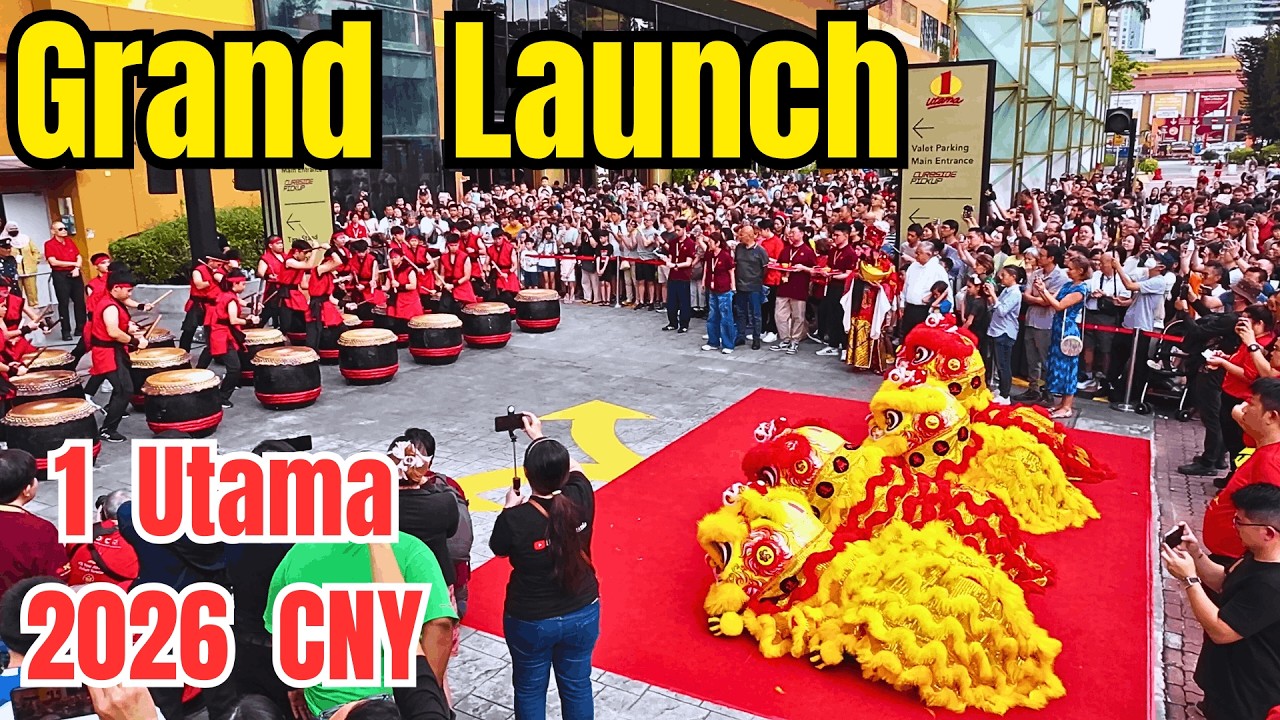 2026  1 Utama 欢庆新春 开幕大典 / Celebration Countdown: One Utama's Festive CNY Grand Opening Event
