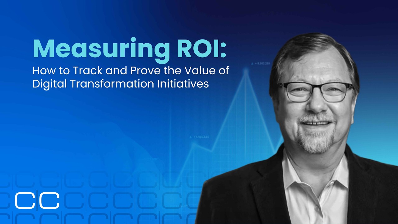Measuring ROI: How to Track and Prove the Value of Digital Transformation Initiatives