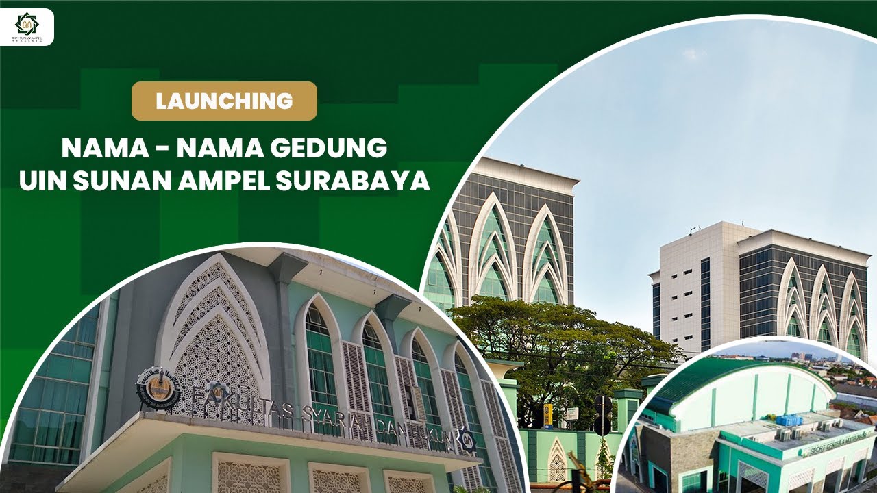 Penamaan Empat Gedung UIN Sunan Ampel Surabaya