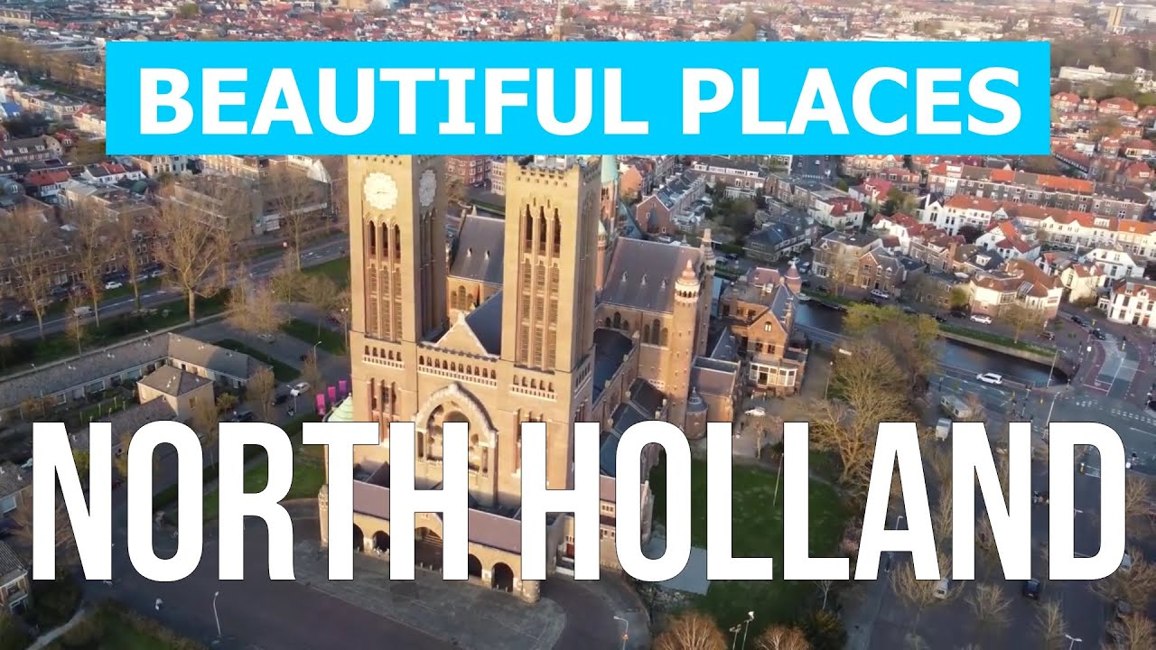 North Holland best places to visit | Trip, review, holidays, attractions | Netherlands 4k drone