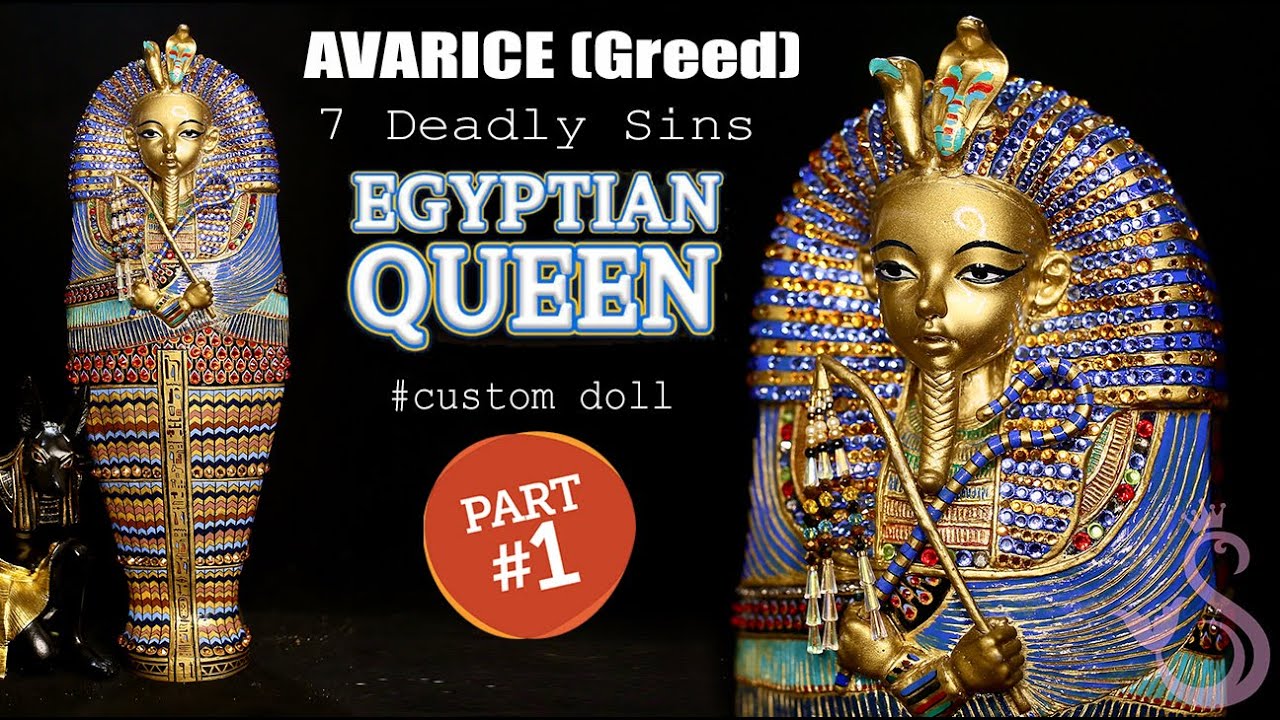 AVARICE (Greed) (7 Deadly Sins ) MONSTER DOLL- oak doll - Egyptian Queen Doll -Custom Doll || part 1