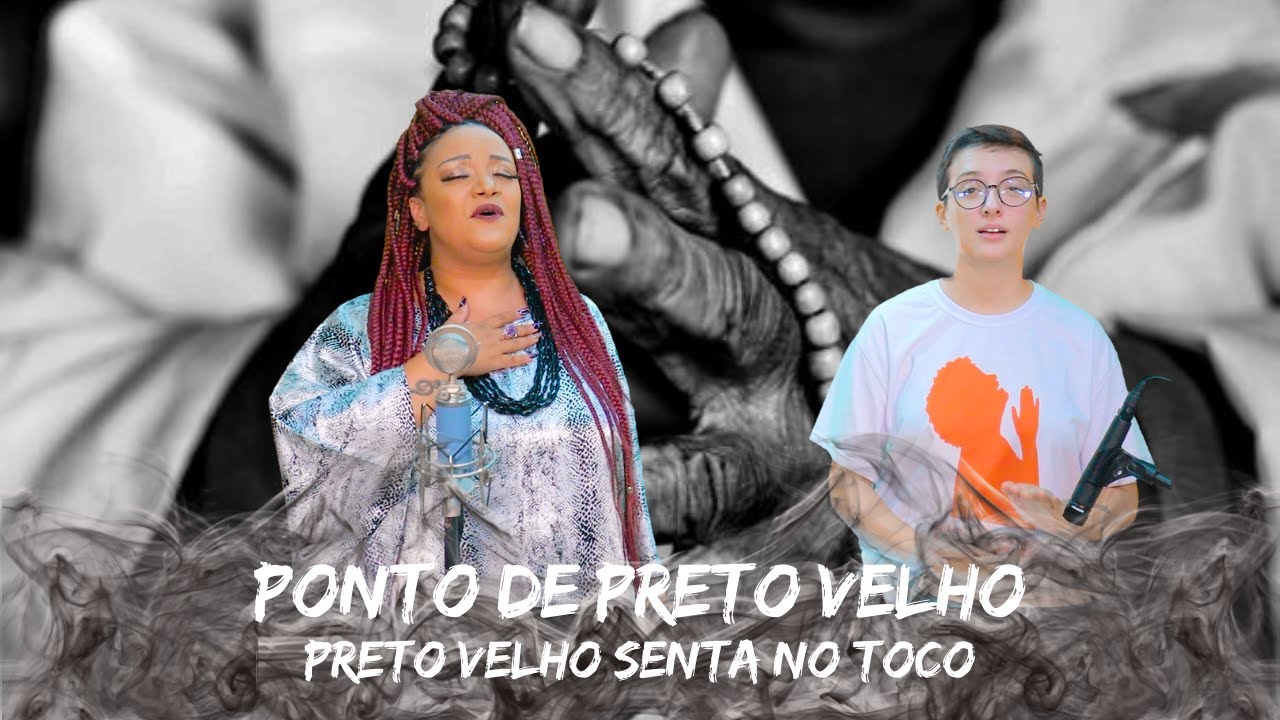 Ponto de Preto Velho - Preto Velho Senta no Toco