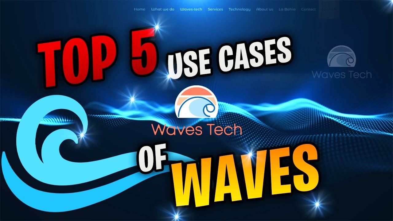 Top 5 Waves Blockchain Use Cases: Revolutionizing Industries