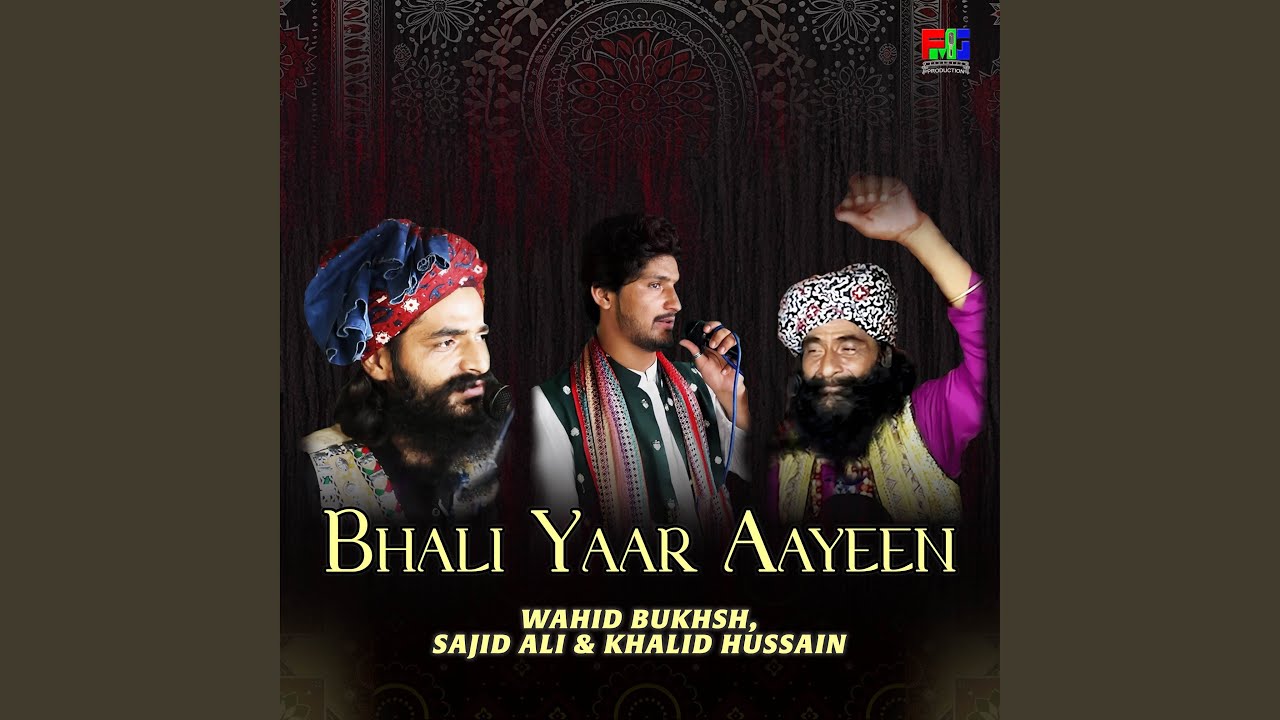 Bhali Yaar Aayeen