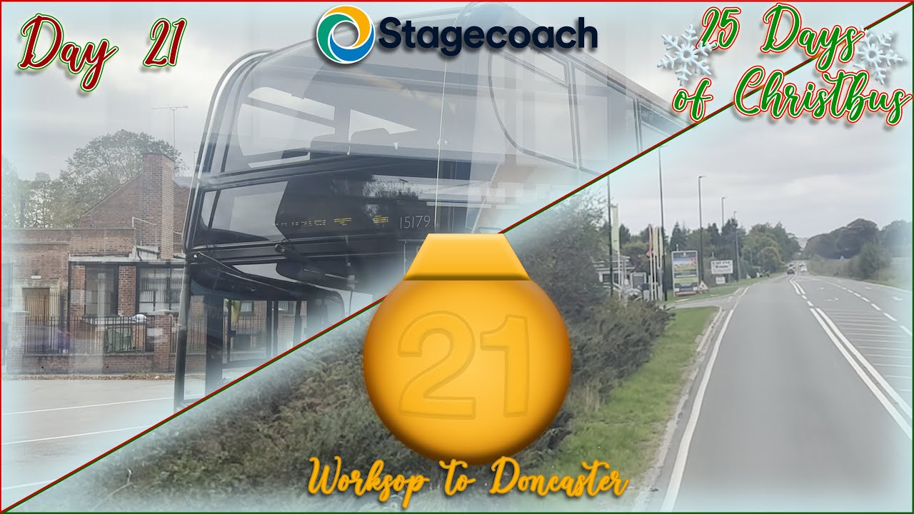 Stagecoach East Midlands: 21 • Worksop to Doncaster