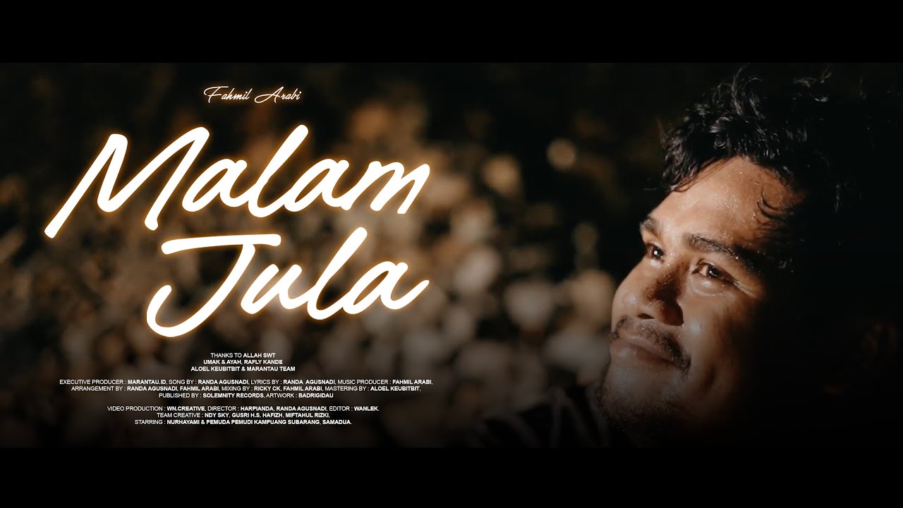 MALAM JULA - FAHMIL ARABI (Official Music Video)