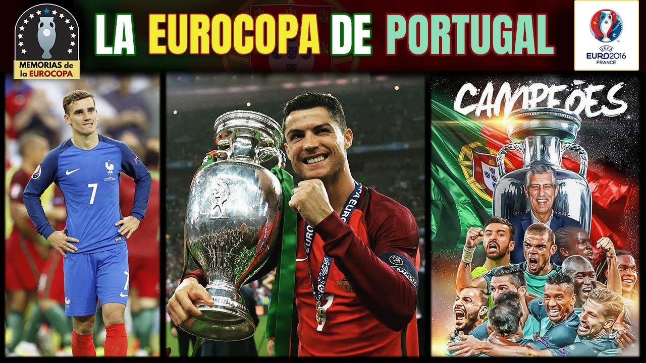 EURO 2016 🏆🇵🇹 La PORTUGAL de CRISTIANO RONALDO Campeona de la EUROCOPA de Francia 🇫🇷 Historia