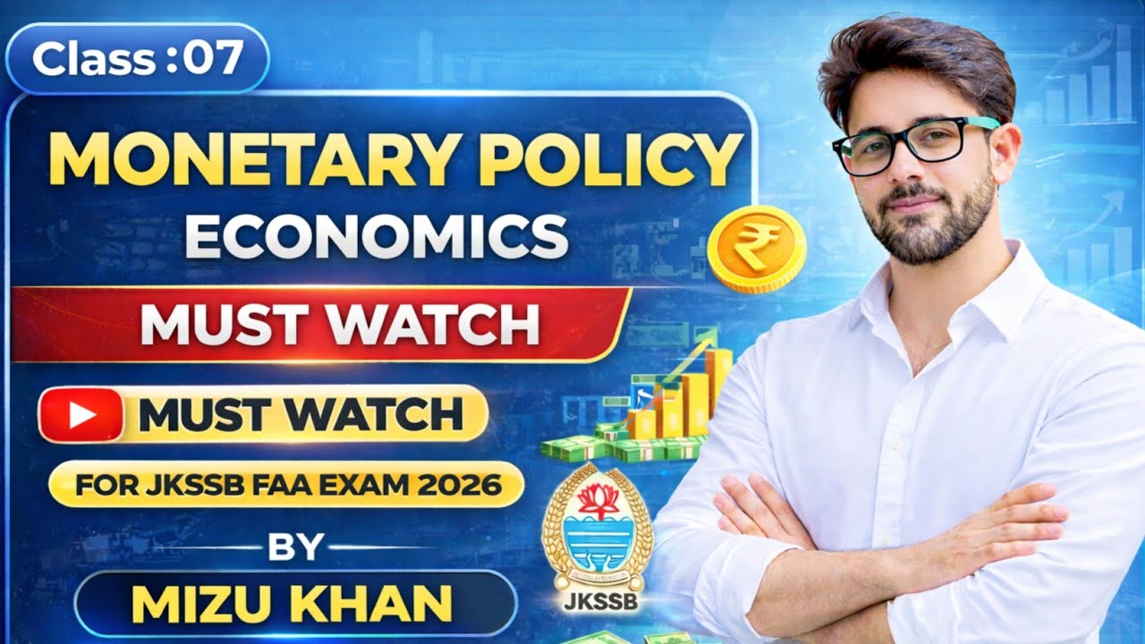 Monetary Policy|  MCQs + Theory | for JKSSB Finance Account Assistant Exam | By Mizu khan