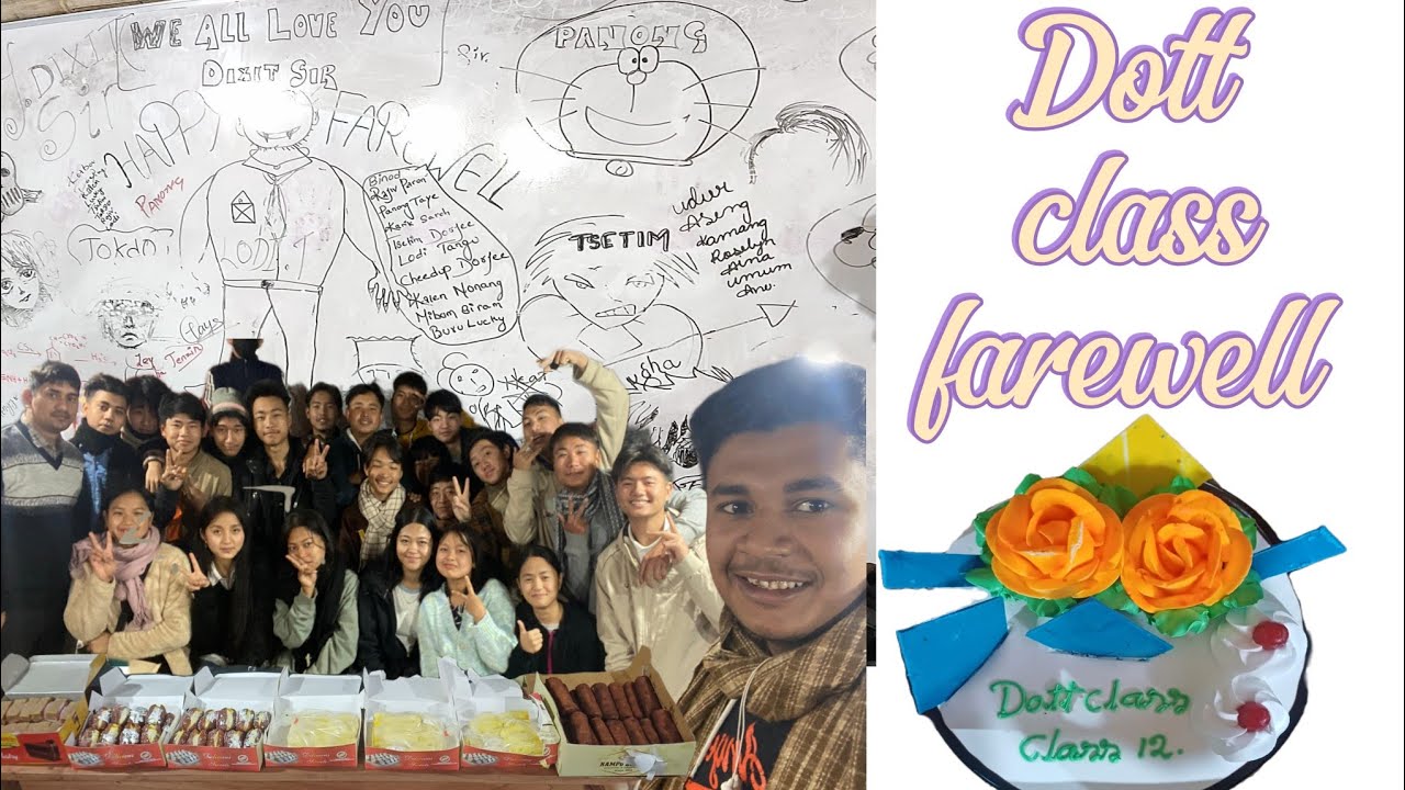 Dott Class pasighat farewell 12th batch... 2023-24
