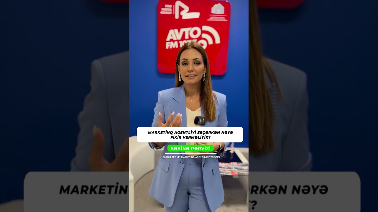 Marketinq agentliyi se&ccedil;ərkən nəyə fikir verməliyik?  #avtofm #tamvaxtı #marketinq #agentlik